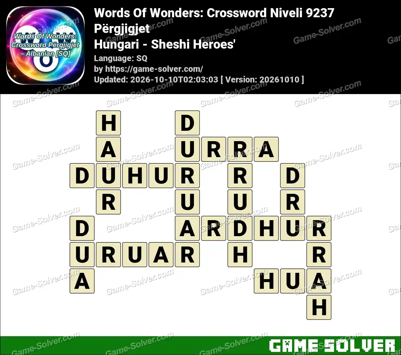 Words Of Wonders: Crossword Niveli 9237 Përgjigjet – Hungari – Sheshi Heroes’